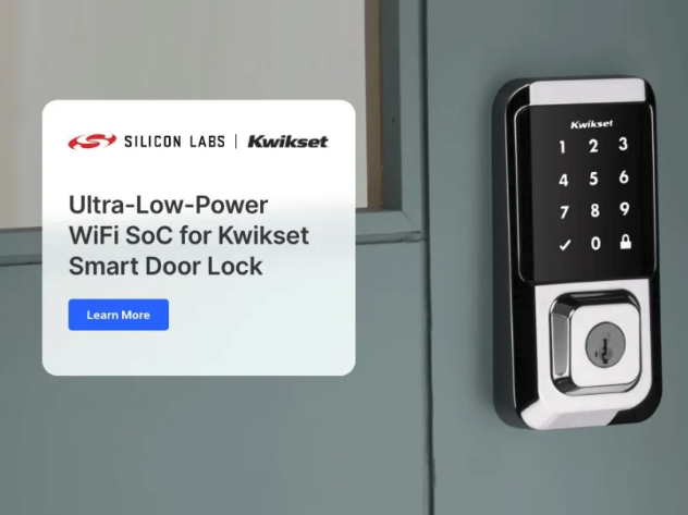 芯科科技Wi-Fi SoC助力Kwikset推出超低